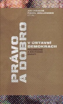 Právo a dobro v ústavní demokracii Značkový