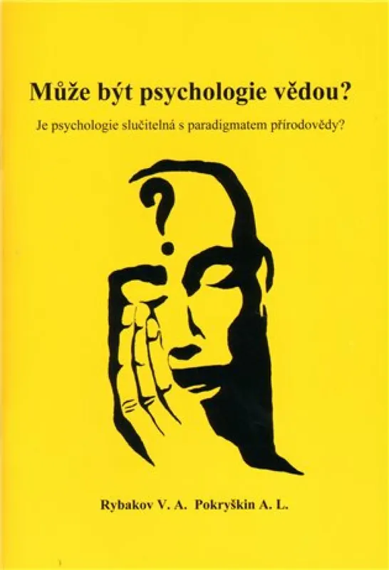 Novinka Může být psychologie vědou?