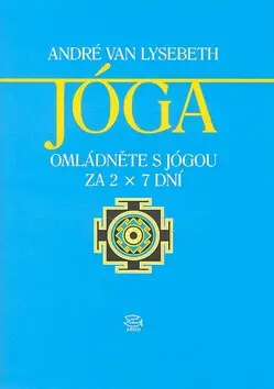 Omládněte s jógou za 2x7 dní Aktuální