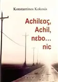 Achileas, Achil, nebo ...nic Nakupujte Hned