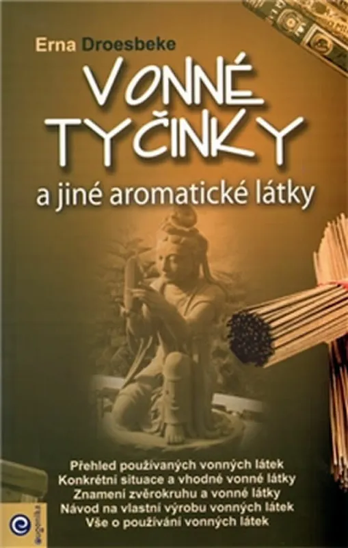 Oblíbený Vonné tyčinky a jiné aromatické látky
