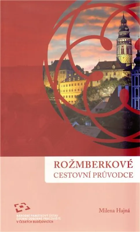Rožmberkové. Cestovní průvodce Cenová Bomba
