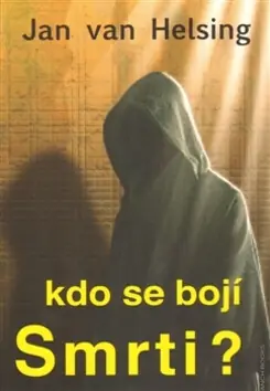 Kdo se bojí smrti? Poslední Šance