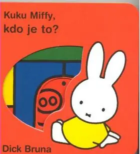 Objednat Nyní Kuku Miffy! Kdo je to?