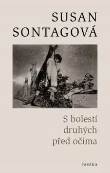 S bolestí druhých před očima Výprodej