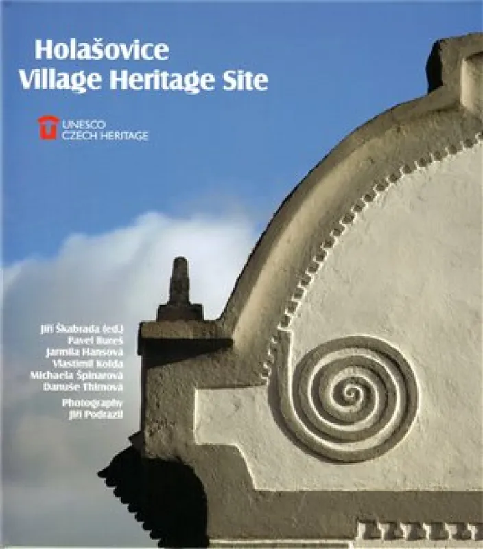 Poslední Šance Holašovice: Vesnická památková rezervace - anglická verze