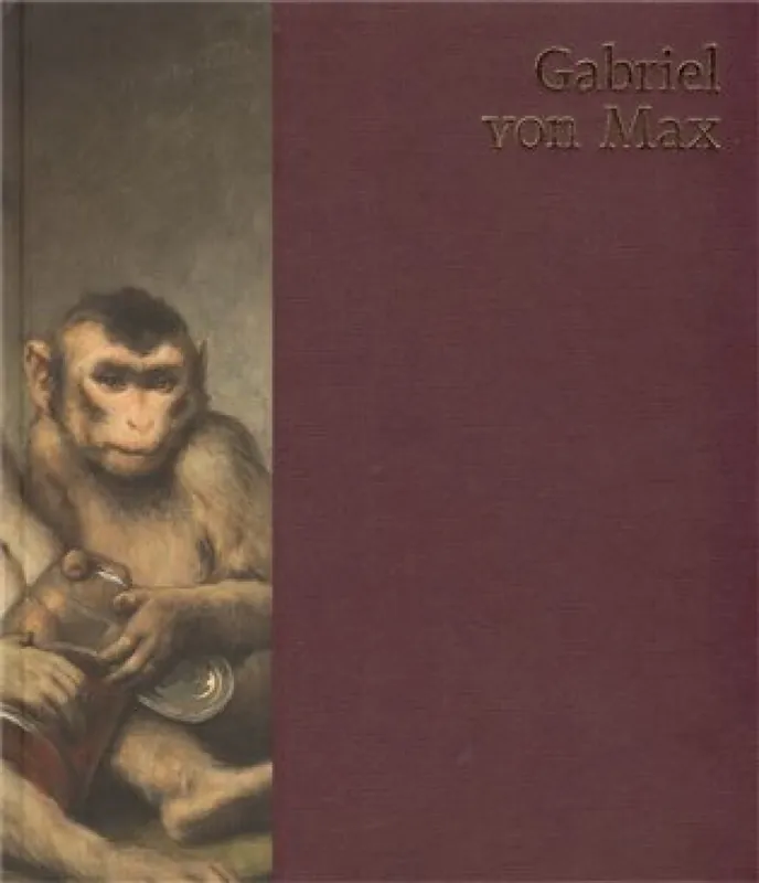 Gabriel von Max Must-Have