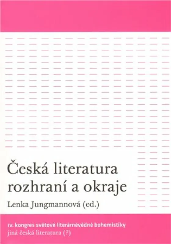 Česká literatura rozhraní a okraje Nová Kolekce