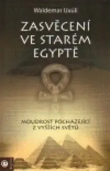 Zasvěcení ve starém Egyptě Bezpečná Platba