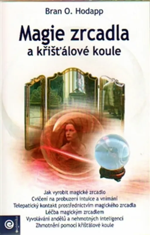 Magie zrcadla a křišťálové koule Objednat Nyní