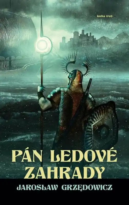Pán ledové zahrady III Oblíbený