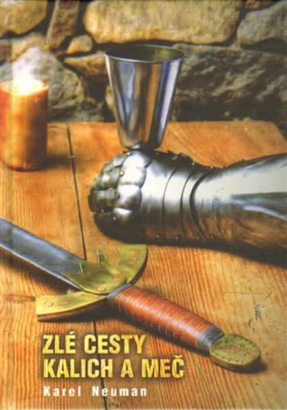 Kup Teď Zlé cesty - Kalich a meč
