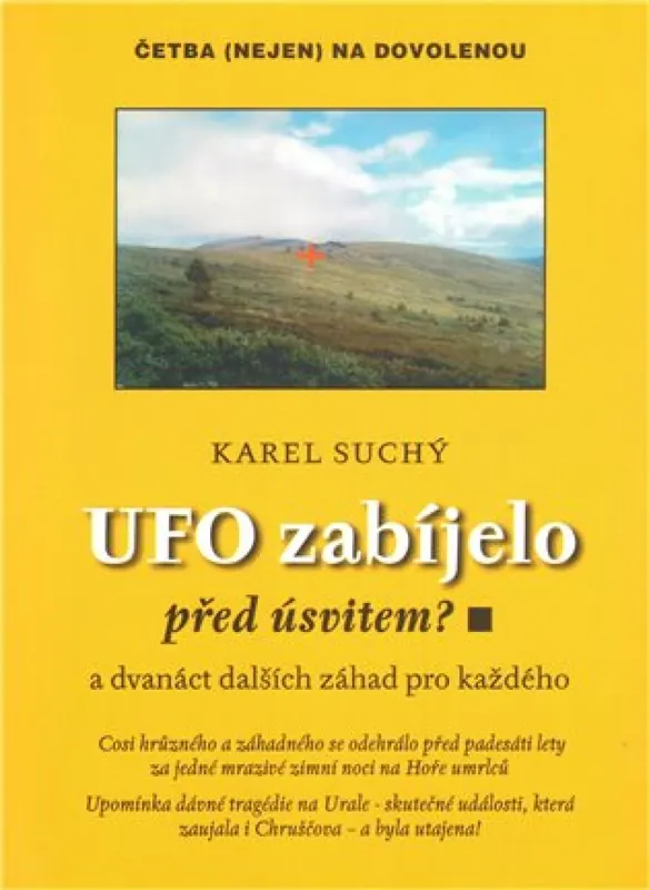 UFO zabíjelo před úsvitem? Značkový