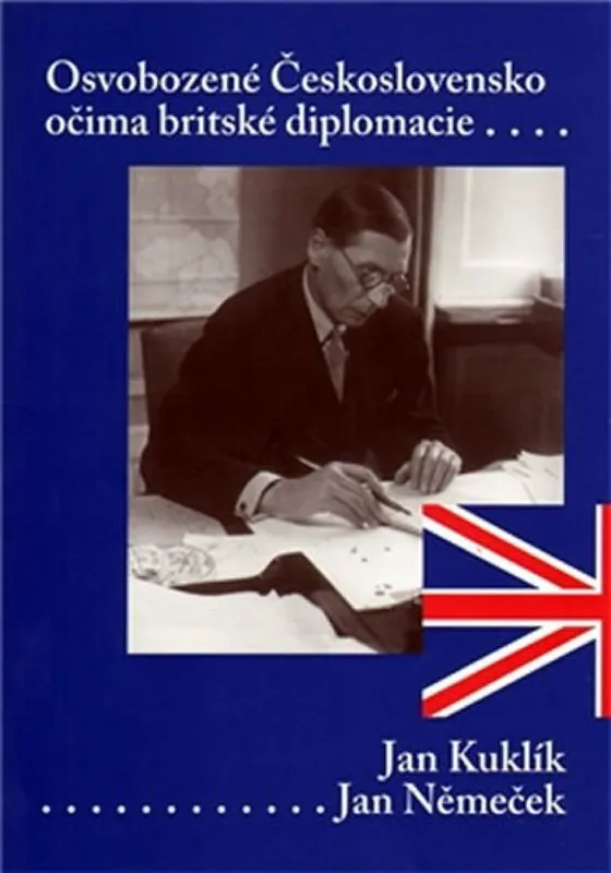Vrácení Zdarma Osvobozené Československo očima britské diplomacie
