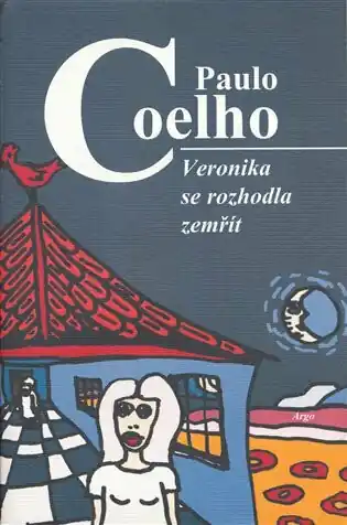 Nakupujte Hned Veronika se rozhodla zemřít