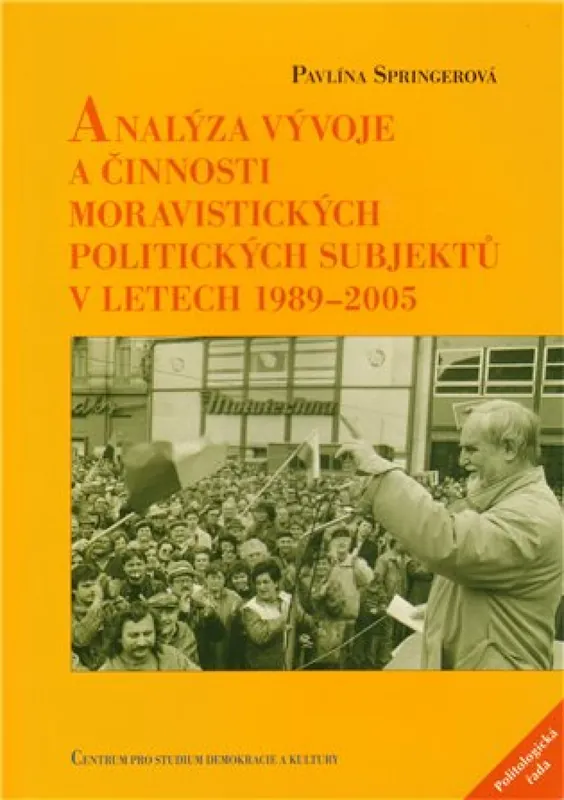 Analýza vývoje a činnosti moravistických politických subjektů v letech 1989-2005 Sleva