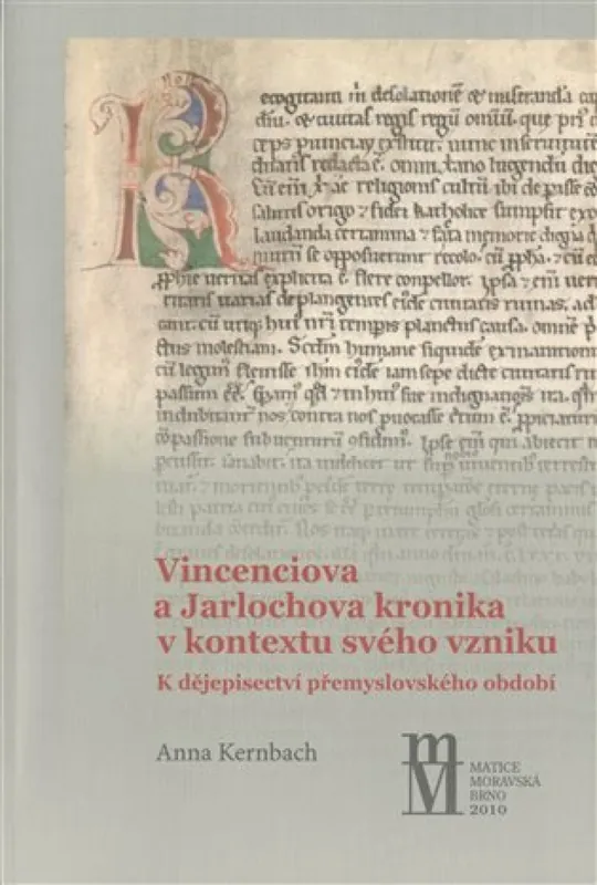 Vinceniova a Jarlochova kronika v kontextu svého vzniku Akční Nabídka