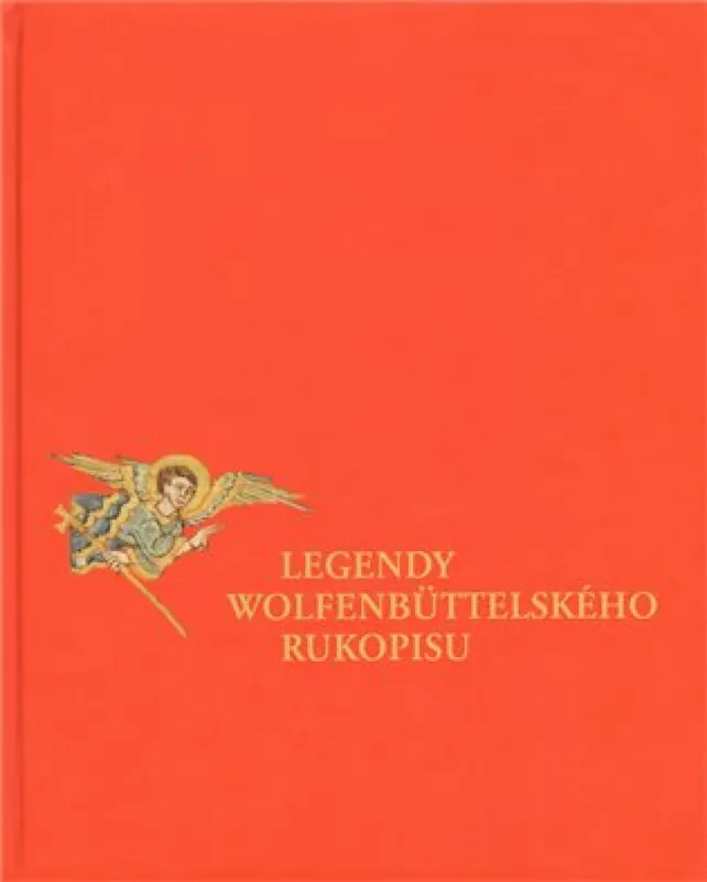 Novinka Legendy Wolfenbüttelského rukopisu