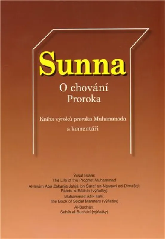 Sunna- O chování Proroka Přímo Od Výrobce