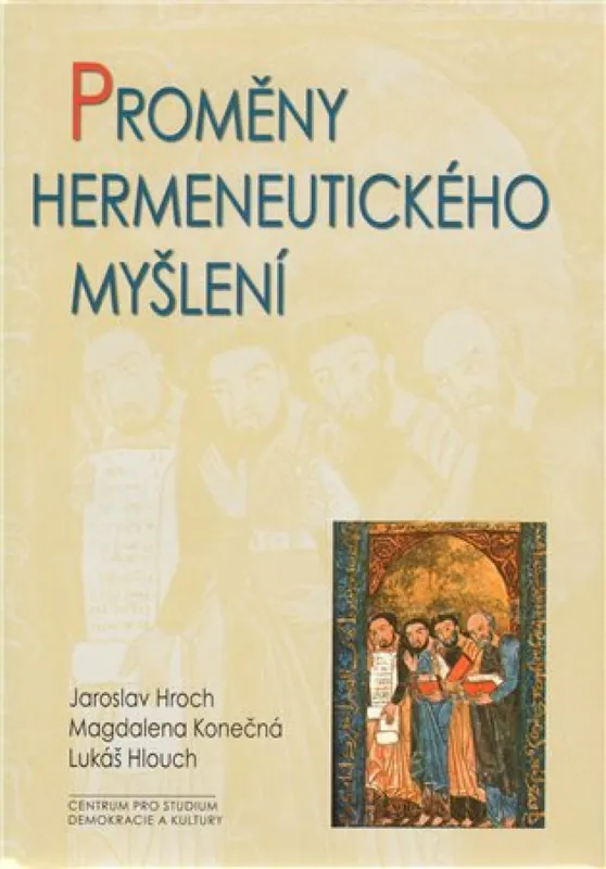Proměny hermeneutického myšlení Akční Nabídka