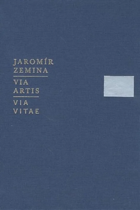 Via artis, Via vitae Pouze Dnes