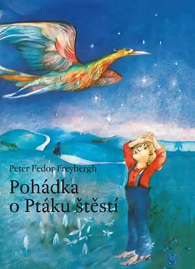 Vrácení Zdarma Pohádka o Ptáku štěstí