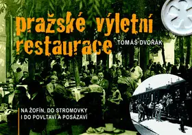 Pražské výletní restaurace Vrácení Zdarma