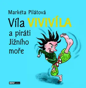 Koupit Online Víla Vivivíla a piráti Jižního moře