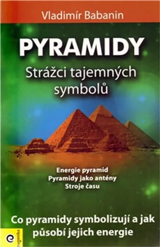 Nejlepší Volba Pyramidy - strážci tajemných symbolů