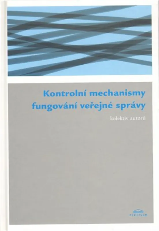 Nejlepší Cena Kontrolní mechanismy fungování veřejné správy