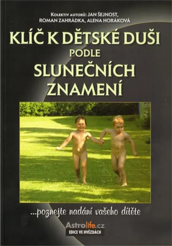 Speciální Cena Klíč k dětské duši podle slunečních znamení