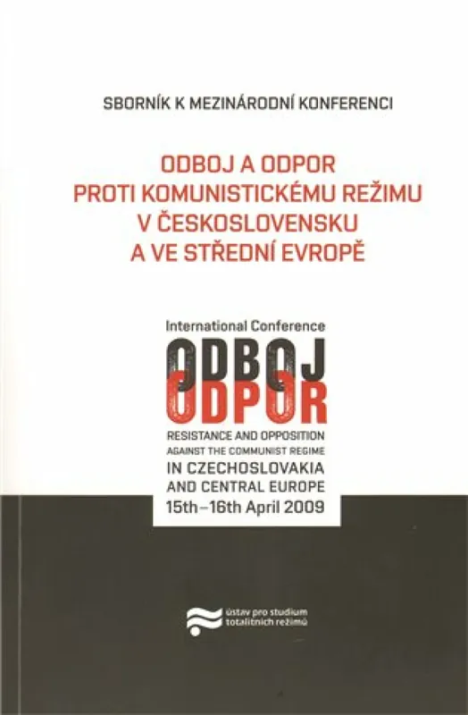 Ověřený Odboj a odpor proti komunistickému režimu v Československu a ve střední Evropě