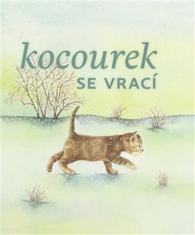 Kocourek se vrací Ihned K Objednání