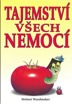 Tajemství všech nemocí Cenově Výhodný