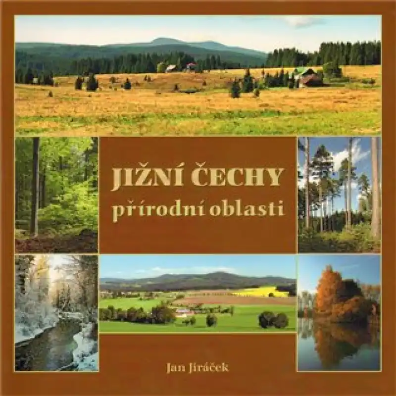 Nejprodávanější Jižní Čechy - přírodní oblasti