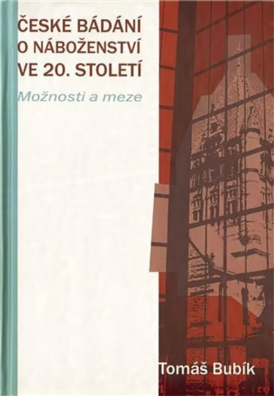 České bádání o náboženství ve 20. století Novinka