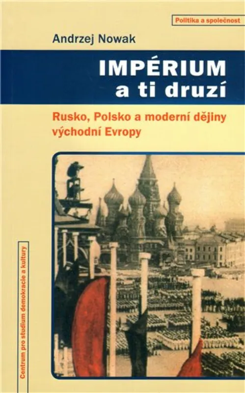 Impérium a ti druzí Aktuální