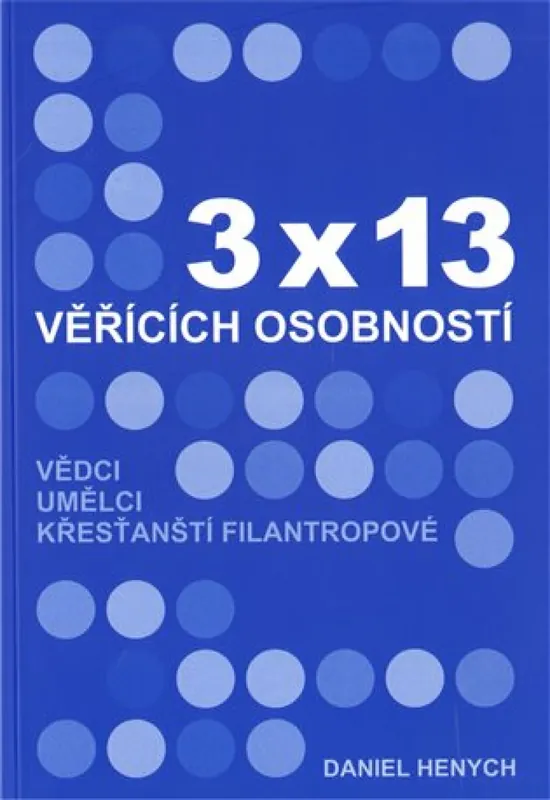 Akce 3x13 věřících osobností