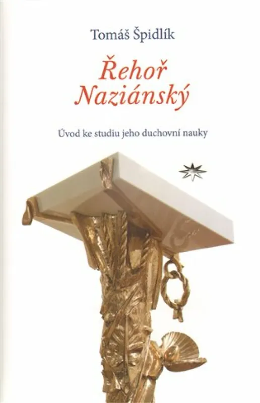 Řehoř Naziánský Ihned K Objednání