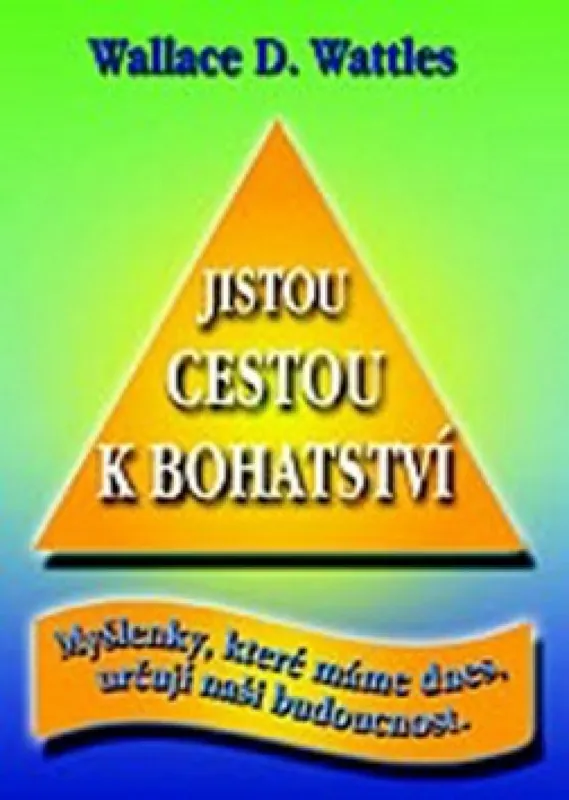 Jistou cestou k bohatství Super Cena