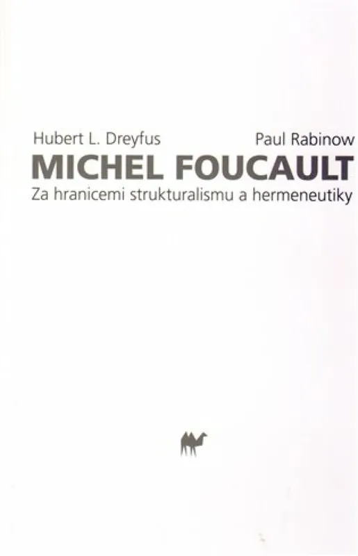 Poslední Šance Michel Foucault