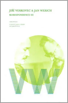 Jiří Voskovec & Jan Werich Korespondence III Poslední Šance