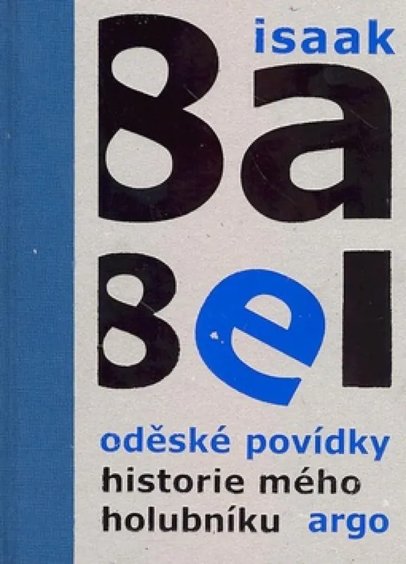 Oděské povídky. Historie mého holubníku Omezená Nabídka