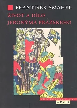 Nízká Cena Život a dílo Jeronýma Pražského