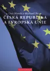 Česká republika a Evropská unie Tovární Cena