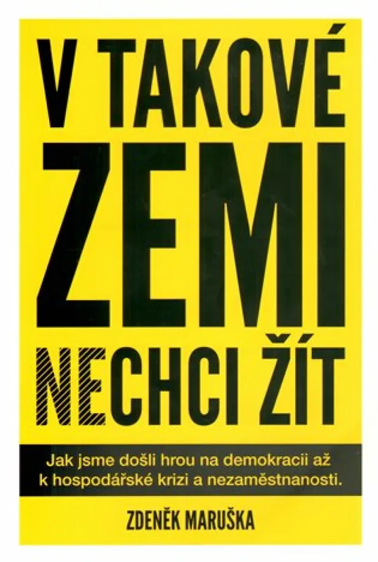 V takové zemi nechci žít Nejprodávanější