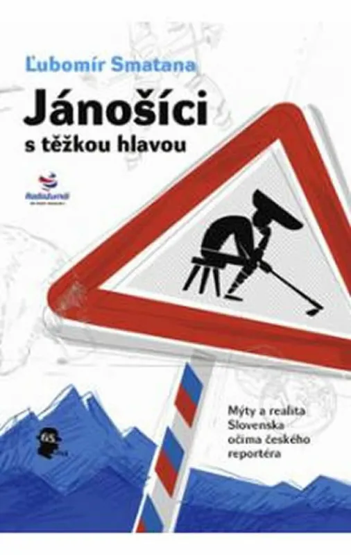 Jánošíci s těžkou hlavou Rychlé Dodání