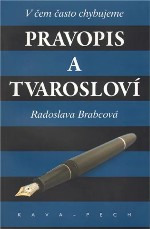 Objednat Nyní Pravopis a tvarosloví.