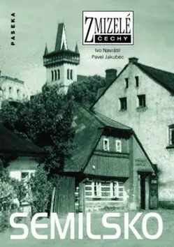Rychlé Dodání Zmizelé Čechy-Semilsko