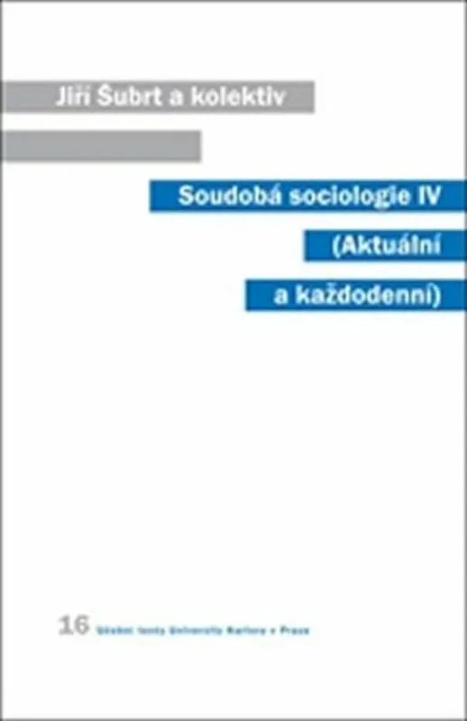 Soudobá sociologie IV. Oblíbený